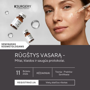 KSURGERY seminaras kosmetologams apie rūgščių naudojimą vasarą – saugūs protokolai, dažniausios klaidos, odos priežiūra ir profesionalios veido procedūros su rūgštimis. Kėdainiuose 2026 m. birželio 11 d.